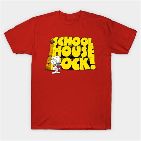 Schoolhouse Rock Schoolhouse Rock T Shirt Teepublic
