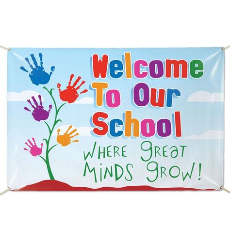 Welcome To Our School Where Great Minds Grow Vinyl Banner Positive