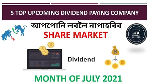 Best Dividend Stocks July 2021 Dividend Shares Stock Market