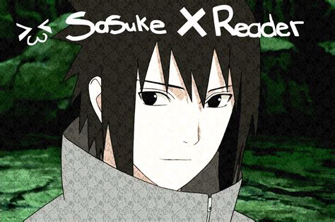 Sasuke X Reader Part 3 Youtube