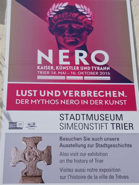 Was Bringt Die Nero Ausstellung 2016 In Trier Das Erbe Roms Das Erbe