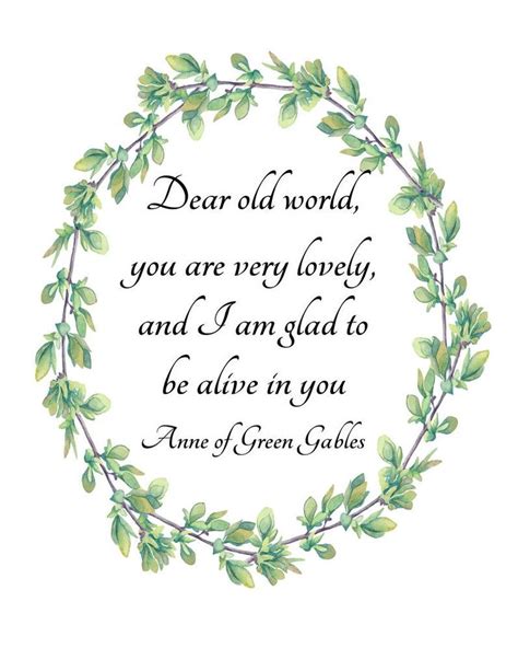Anne Of Green Gables Quotes Dear Old World Download Printable