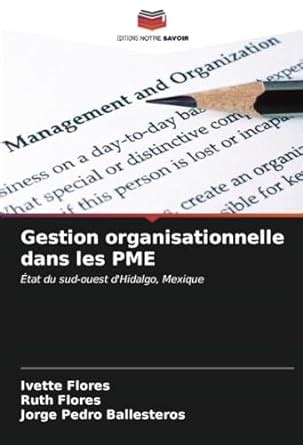 Amazon fr Gestion organisationnelle dans les PME État du sud ouest d