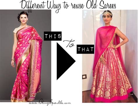 Different Ways To Reuse Old Sarees Bling Sparkle