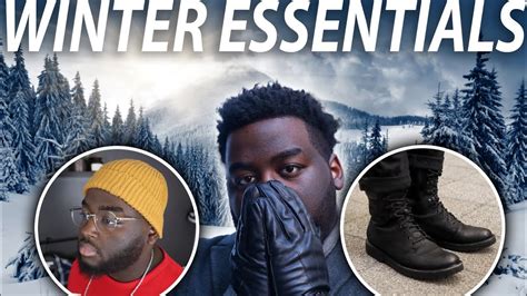 10 Style Essentials Every Guy Needs For Winter Mens Winter Fashion Hb Fashion Youtube