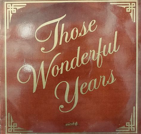 Those Wonderful Years 1990 Vinyl Discogs