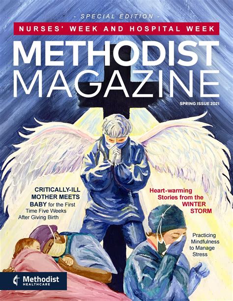 methodist magazine spring 2021 edition by methodist healthcare issuu