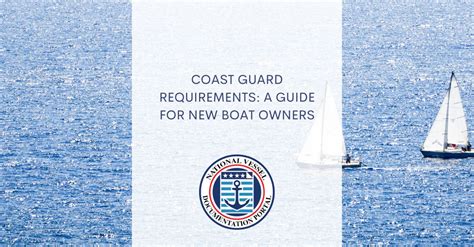 Coast Guard Requirements Guide Vessel Documentation Online