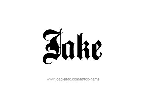 Jake Name Tattoo Designs Name Tattoos Name Tattoo Designs Name Tattoo