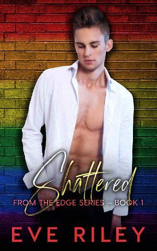 Shattered By Eve Riley Epub The Ebook Hunter