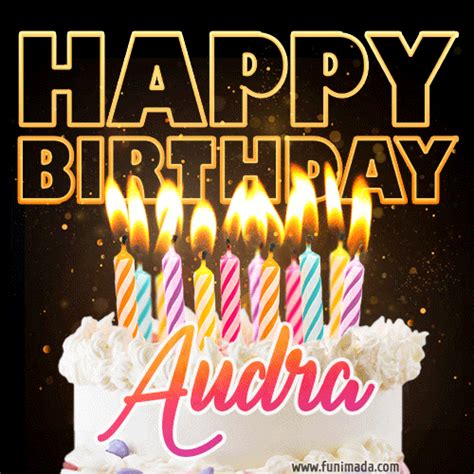 Audra Animated Happy Birthday Cake  Image For Whatsapp — Download