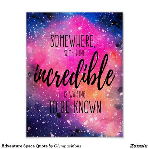 Adventure Space Quote Poster Zazzle Quote Posters Space Quotes