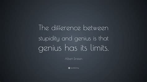 Try not to become a man of success, but rather try to. Albert Einstein Quote: "The difference between stupidity ...