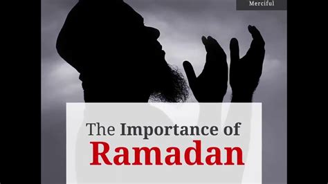 Importance Of Ramadan Quran O Sunnat