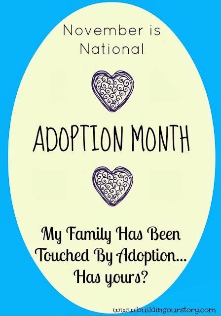 National Adoption Awareness Month My Story Adoption Awareness