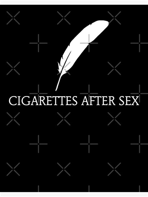 Cigarettes After Sex Band Poster For Sale By Vganika Redbubble