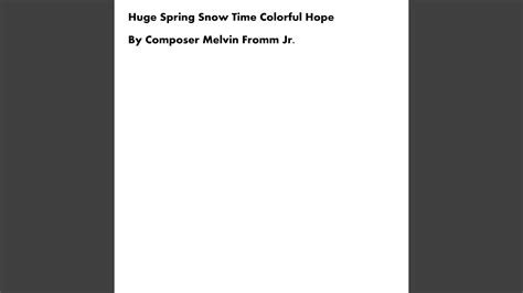 Huge Spring Snow Time Colorful Hope Youtube