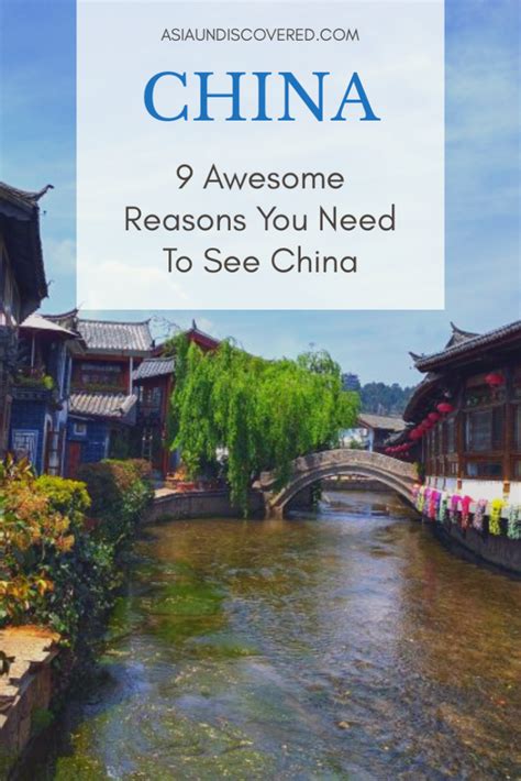 Why You Should Visit China 9 Awesome Reasons To Go To China China