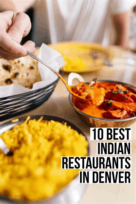 10 Best Indian Restaurants in Denver - Female Foodie