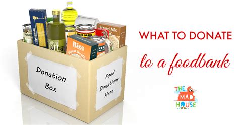 What To Donate To A Foodbank Mum In The Madhouse