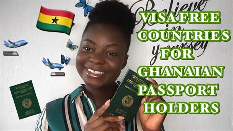 Visa Free Countries For Ghanaian Passport Holders Youtube
