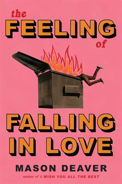 The Feeling Of Falling In Love By Mason Deaver The Storygraph
