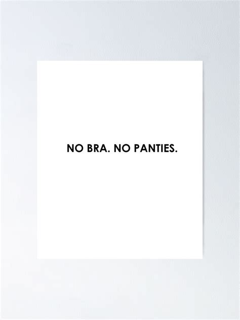 No Bra No Panties Poster For Sale By Skr0201 Redbubble