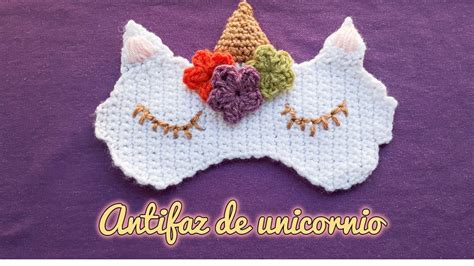 Antifaz De Unicornio Tejido A Crochet Paso A Paso Youtube