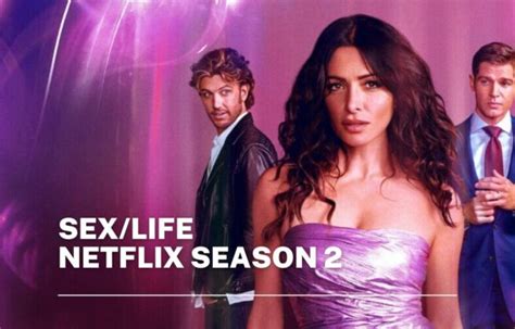 netflix sex life season 2 release date status new cast plot trailer and other more update