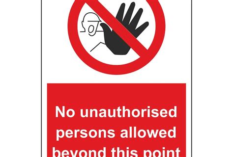 No Unauthorised Persons Allowed Beyond This Point Linden Signs And Print