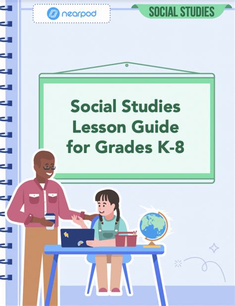 5 Tips For Teaching Social Studies Using Interactive Lessons