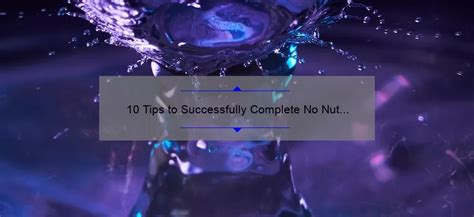 10 Tips To Successfully Complete No Nut November How To Avoid Failing [keyword] Baru