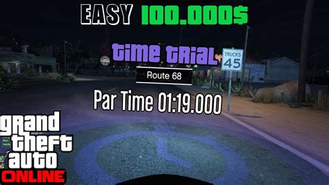 Gta Online Route 68 Time Trial Weekly Event Youtube