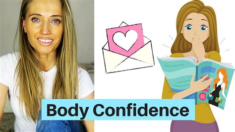 How To Get Body Confident And Feel Body Positive Youtube