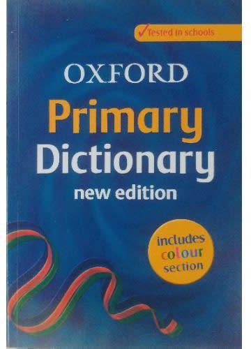 Oxford Primary Dictionary New Edition Includes Color Section Price