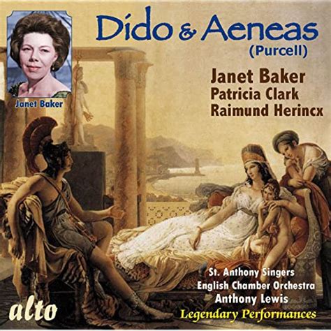 Purcell Dido And Aeneas Von Janet Baker Raimund Herincx Patricia Clark English Chamber