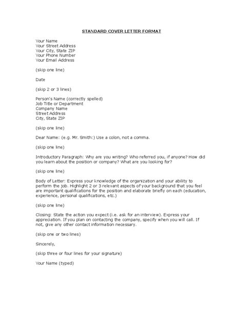A cover letter salutation comes after the date and addresses. Standard Cover Letter Format Free Download