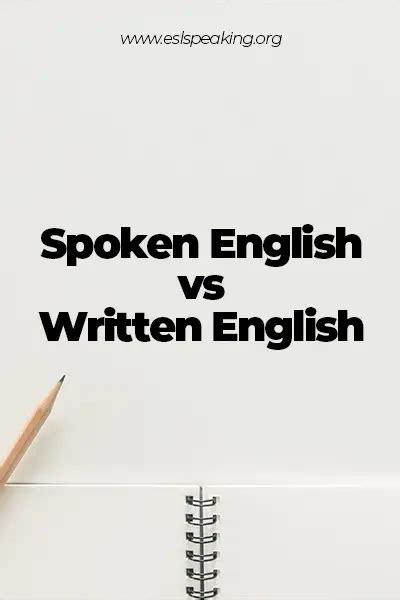 Difference Between Spoken English And Written English