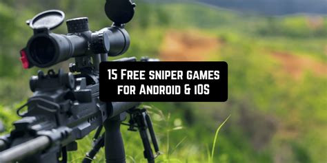 15 Free Sniper Games For Android And Ios Free Apps For Android And Ios