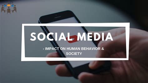 Social Media Impact On Human Behavior And Society Gd Topic Youtube