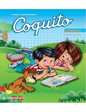 Gracias a yeni soto por publicar esta imagen en el grupo de facebook de. Coquito lectura inicial | Beginner spanish lessons, How to ...