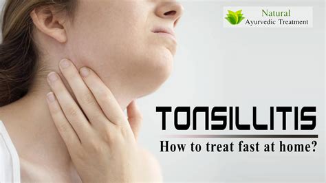 How To Treat Tonsillitis Fast At Home