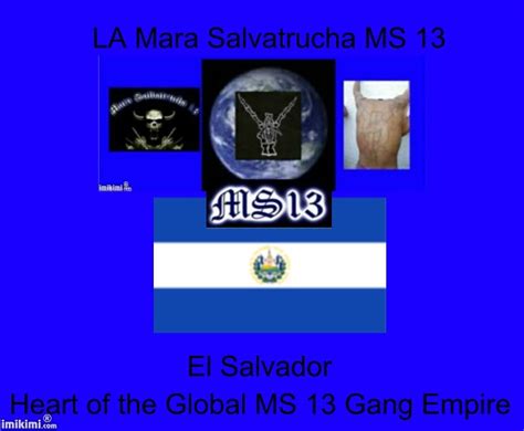 La Mara Salvatrucha Ms 13 El Salvador La Mara Salvatrucha Flickr