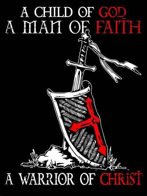 Pin By Shadowwarrior On Favorites Christian Warrior Warrior Quotes