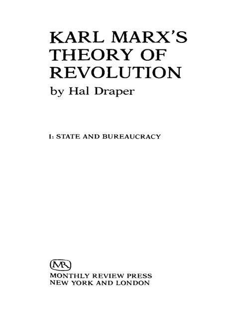 Hal Draper Karl Marxs Theory Of Revolution Vol 1 State And