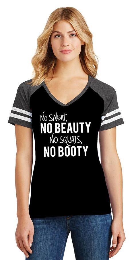 Ladies No Sweat No Beauty No Squats No Booty Game V Neck Tee Gym