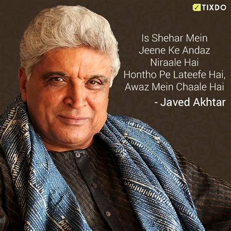 Wishing The Legendary Writer And Poet Javed Akhtar A Very Happybirthday Poetry Quotes Gulzar