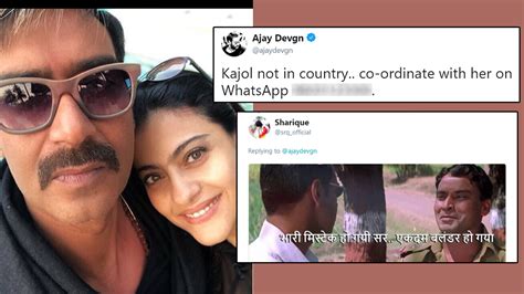 Ajay Devgn Trolled For Tweeting Kajols Number Reveals Its A Prank