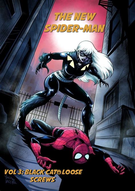 The New Spider Man Male Reader Black Cat 2 Wattpad