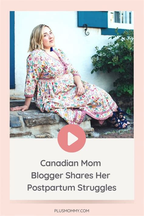 Canadian Mom Blogger Shares Her Postpartum Struggles Plus Mommy